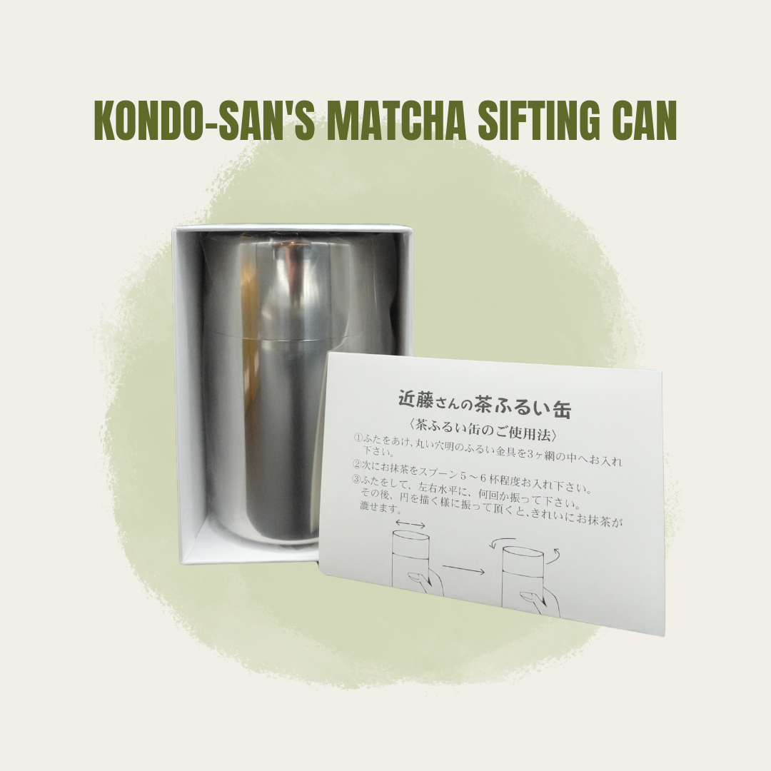 Kondo-san's Matcha Sifting Can