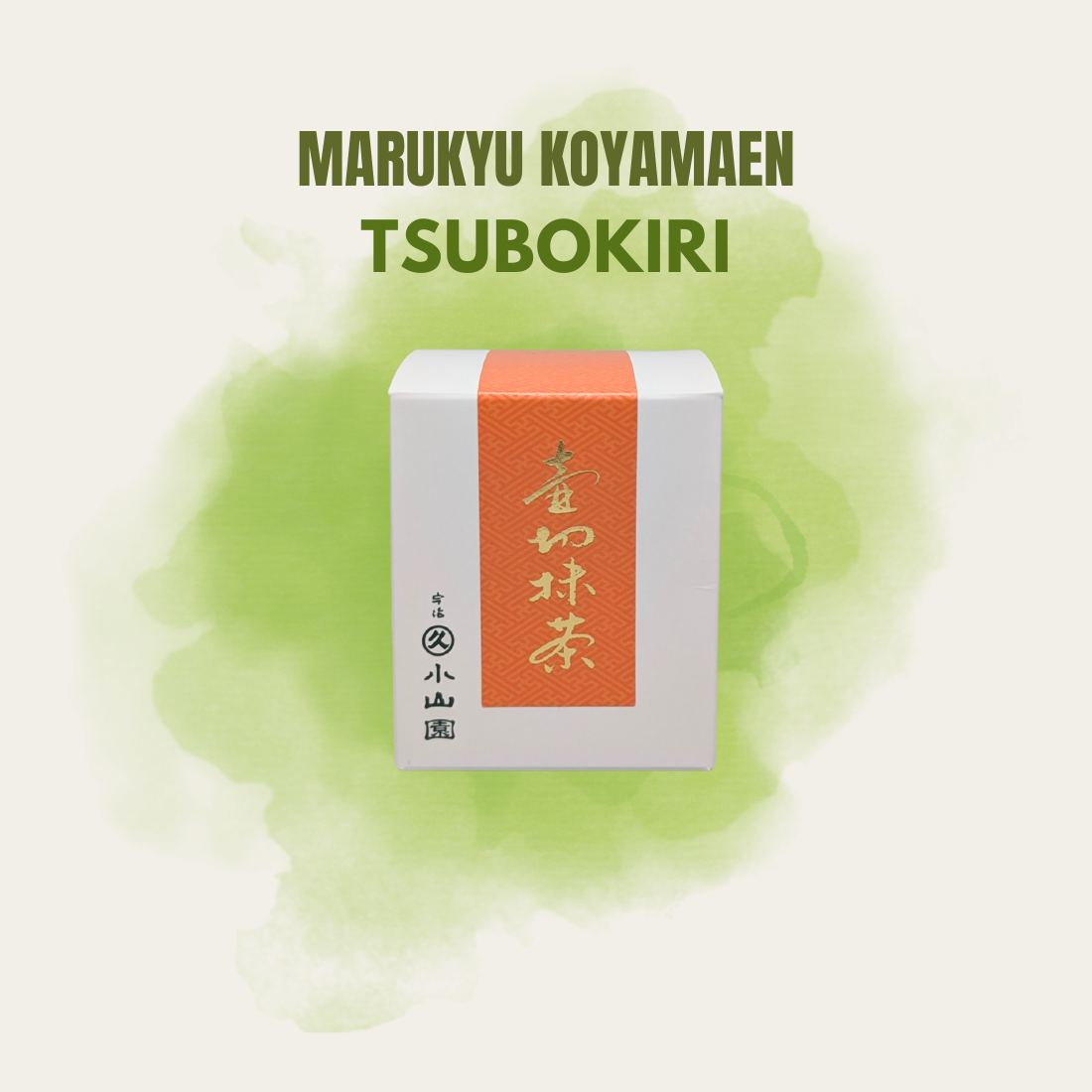 Marukyu Koyamaen Tsubokiri (Fall Collection)