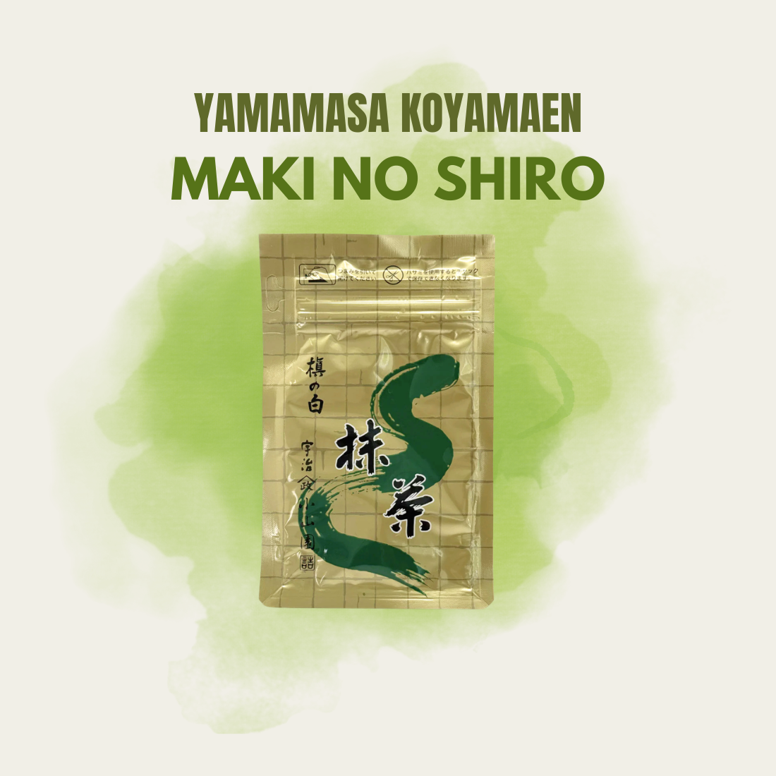 Yamamasa Koyamaen Maki no Shiro
