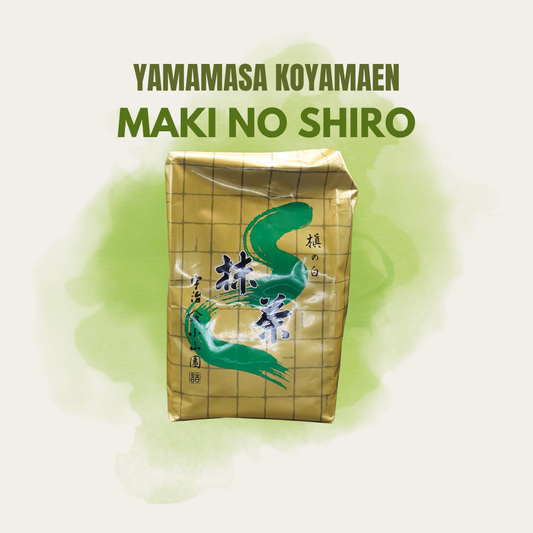 Yamamasa Koyamaen Maki no Shiro