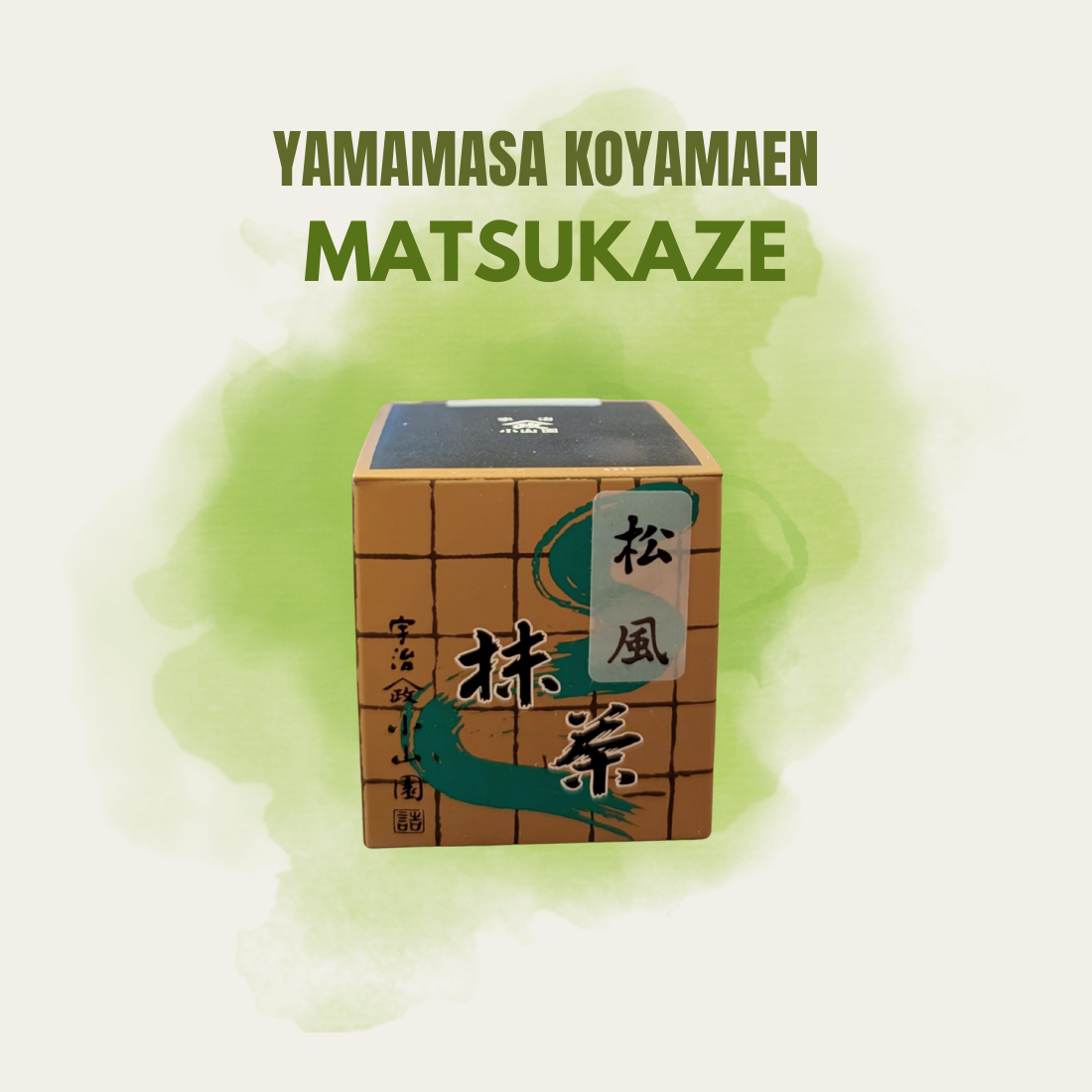 Yamamasa Koyamaen Matsukaze – Satohkamu