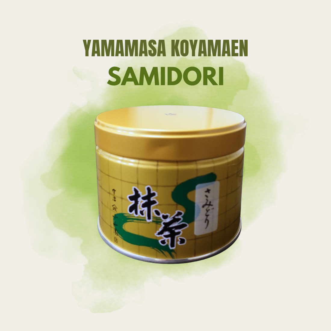 Yamamasa Koyamaen Samidori